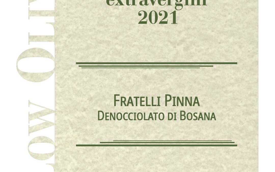 Guida agli extravergini 2021 – Denocciolato di Bosana